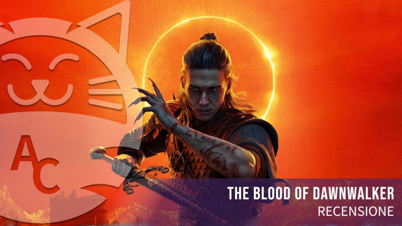 La nostra recensione di The Blood of Dawnwalker
