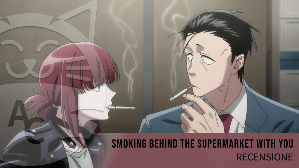 <b>Smoking Behind the Supermarket with You</b>: Tra una sigaretta e l’altra la recensione