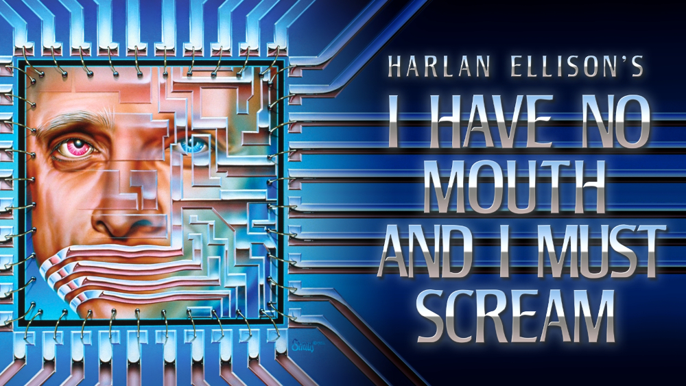 IHaveNoMouthAndIMustScream.jpg